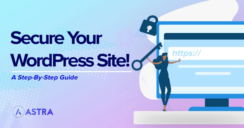 Tips on How to Protect Yourself and Your Visitors on a WordPress Website